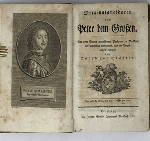Lot 2098, Auction  122, Stählin, Jacob, Originalanekdoten von Peter dem Großen