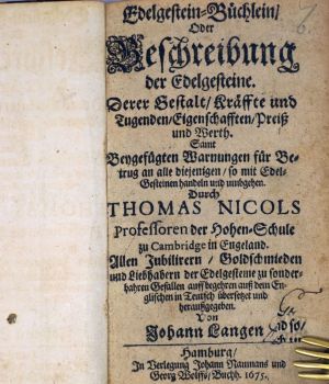 Lot 358, Auction  123, Nicols, Thomas, Edelgestein-Büchlein oder Beschreibung der Edelsteine