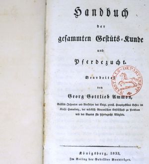 Lot 403, Auction  123, Ammon, Georg Gottlieb, Handbuch der gesammten Gestüts-Kunde 