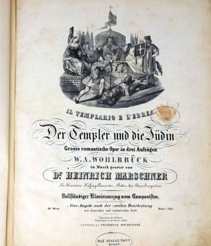 Lot 563, Auction  123, Marschner, Heinrich und Staegemann, Max, Der Templer und die Jüdin. Klavierauszug