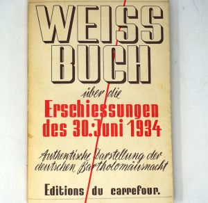 Lot 613, Auction  123, Weissbuch 30. Juni 1934, Über die Erschiessungen