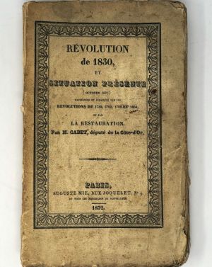 Lot 623, Auction  123, Cabet, Étienne, Révolution de 1830 et situation présente