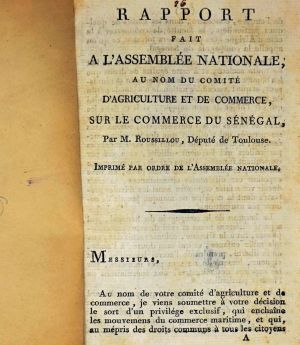 Lot 655, Auction  123, Roussillou, Pierre, Rapport fait à l'Assemblée nationale, sur le commerce du Sénégal. 