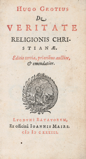Lot 2643, Auction  123, Grotius, Hugo, De Veritate religiobis christianae