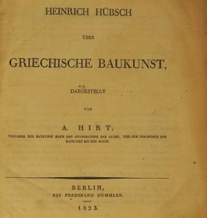 Los 2744 - Hirt, Aloys Ludwig - Heinrich Hübsch über griechische Baukunst - 0 - thumb