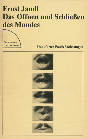 Lot 3290, Auction  123, Jandl, Ernst, Das Öffnen und Schließen des Mundes (Widmungsexemplar)