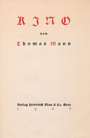 Lot 3559, Auction  123, Mann, Thomas, Kino. Romanfragment