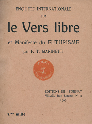 Lot 3563, Auction  123, Marinetti, Filippo Tommaso, Enquête internationale sur le Vers libre 