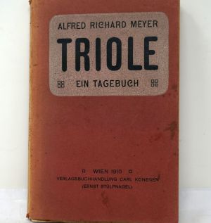 Lot 3577, Auction  123, Meyer, Alfred Richard, Triole. Das Tagebuch der Margot B.