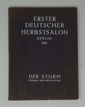 Lot 3689, Auction  123, Erster deutscher Herbstsalon und Sturm, Der, Erster deutscher Herbstsalon. Berlin 1913