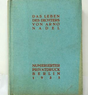Lot 3774, Auction  123, Nadel, Arno, Das Leben des Dichters