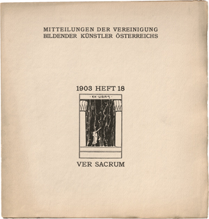 Lot 5567, Auction  123, Wiener Secession, Ver Sacrum. Mittheilungen der Vereinigung Bildender Künstler in Österreich