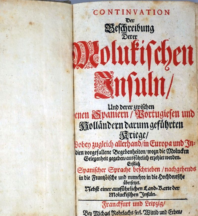 Lot 52, Auction  123, Argensola, Bartolomé Leonardo de, Continuation der Beschreibung derer Molukischen Insuln