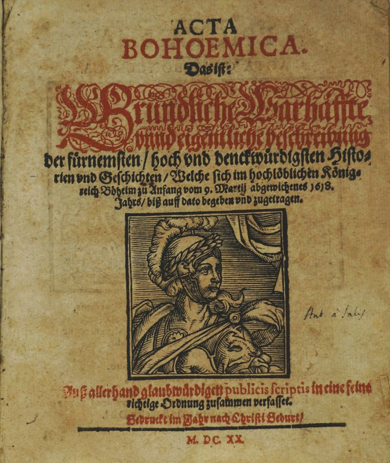 Lot 74, Auction  123, Acta Bohemica, Das ist: Gründliche Warhaffte ... denckwürdigsten Historien und Geschichten