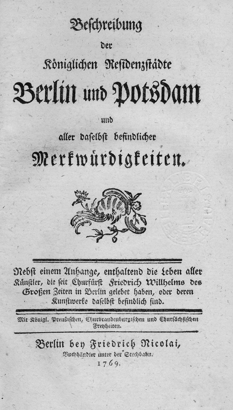 Lot 249, Auction  123, Nicolai, Friedrich, Beschreibung der Kgl. Residenzstädte Berlin und Potsdam