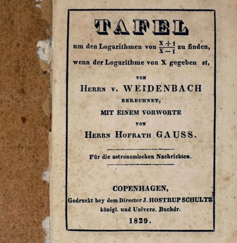 Lot 368, Auction  123, Weidenbach, (L.) von, Tafel um den Logarithmen von X+1 : x-1 zu finden 