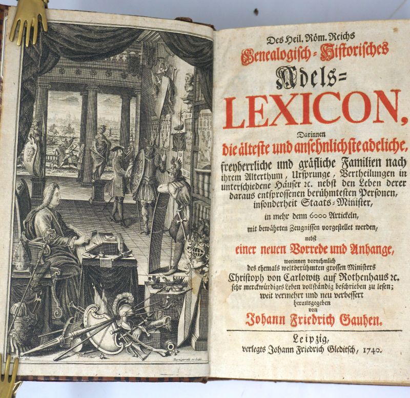Lot 464, Auction  123, Gauhe, Johann Friedrich, Des Heil. Röm. Reichs genealogisch-historisches Adels-Lexicon