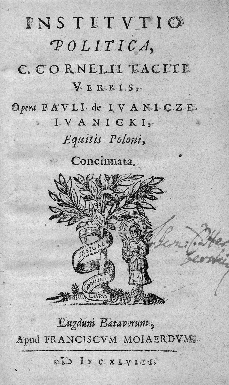 Lot 641, Auction  123, Iwanicki, Paulus und Tacito, Cornelius, Opera Pauli de Ivanicze Ivanicki, equitis poloni, concinnata