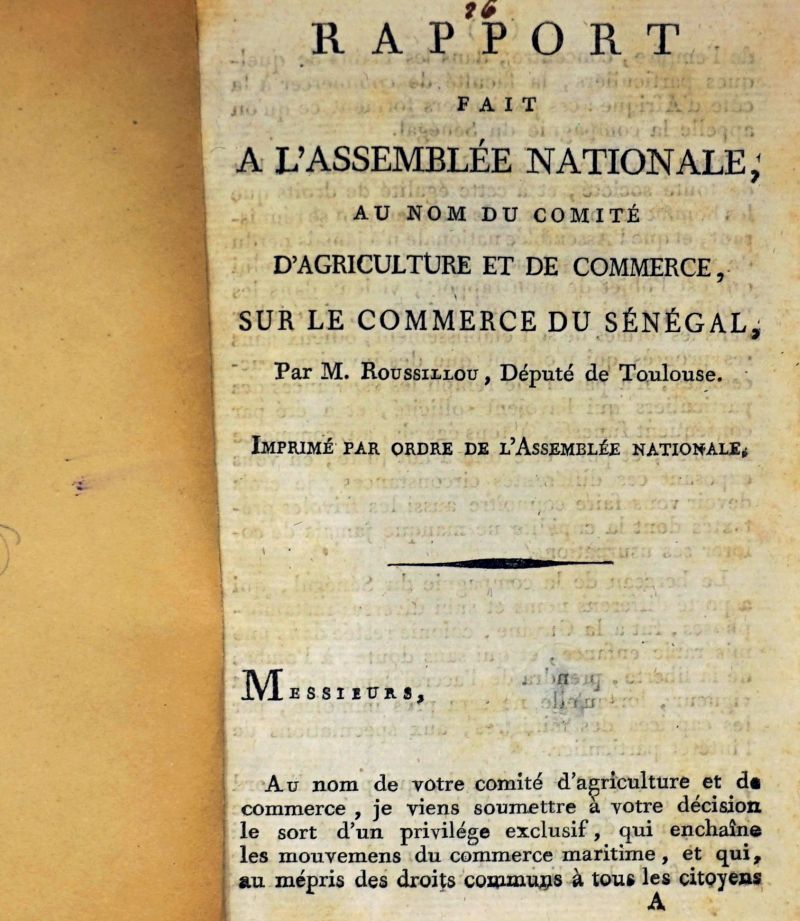 Lot 655, Auction  123, Roussillou, Pierre, Rapport fait à l'Assemblée nationale, sur le commerce du Sénégal. 