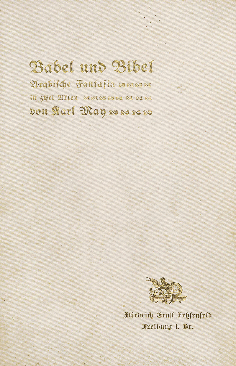 Lot 2100, Auction  123, May, Karl, Babel und Bibel. OLeinen