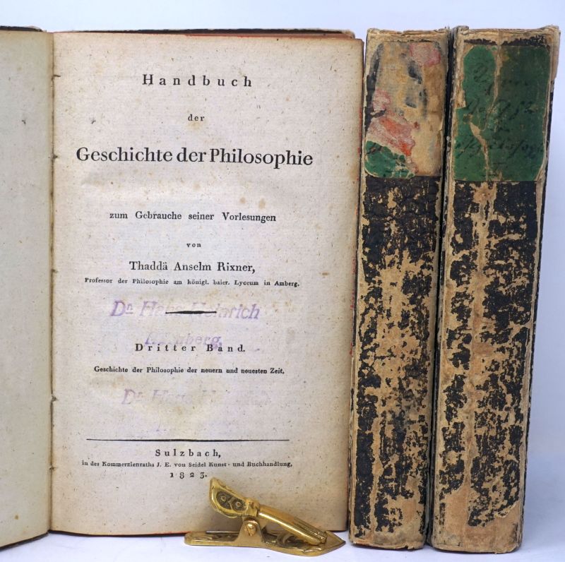 Lot 2192, Auction  123, Rixner, Thaddäus Anselm und Feuerbach, Ludwig, Handbuch der Geschichte der Philosophie zum Gebrauche seiner Vorlesungen. 3 Bände.