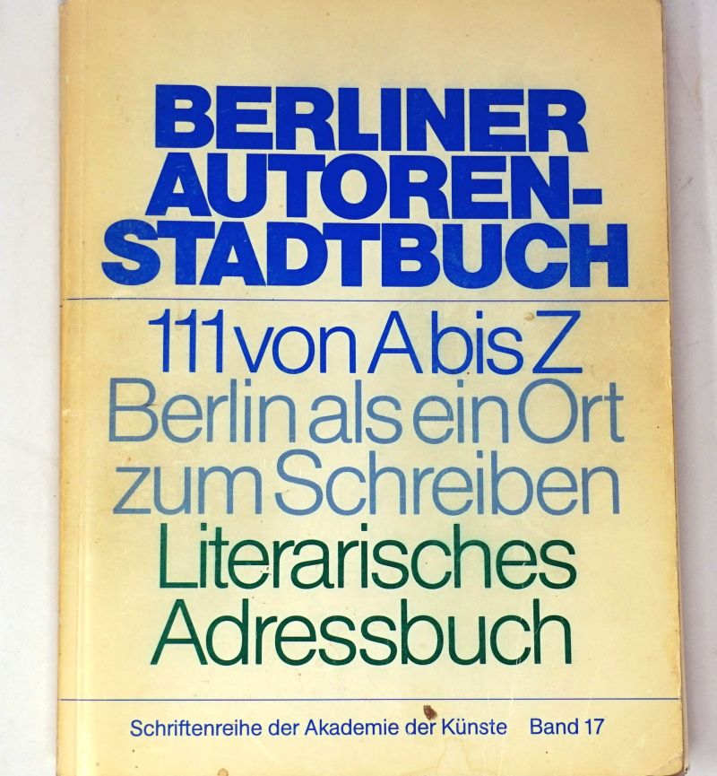 Lot 3045, Auction  123, Berliner Autoren-Stadtbuch, 111 von A bis Z. (mit 45 Signaturen)