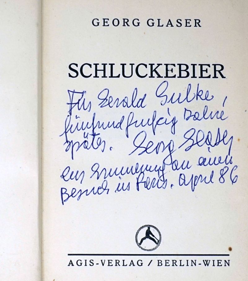 Lot 3134, Auction  123, Glaser, Georg K., Schluckebier (Widmungsexemplar)