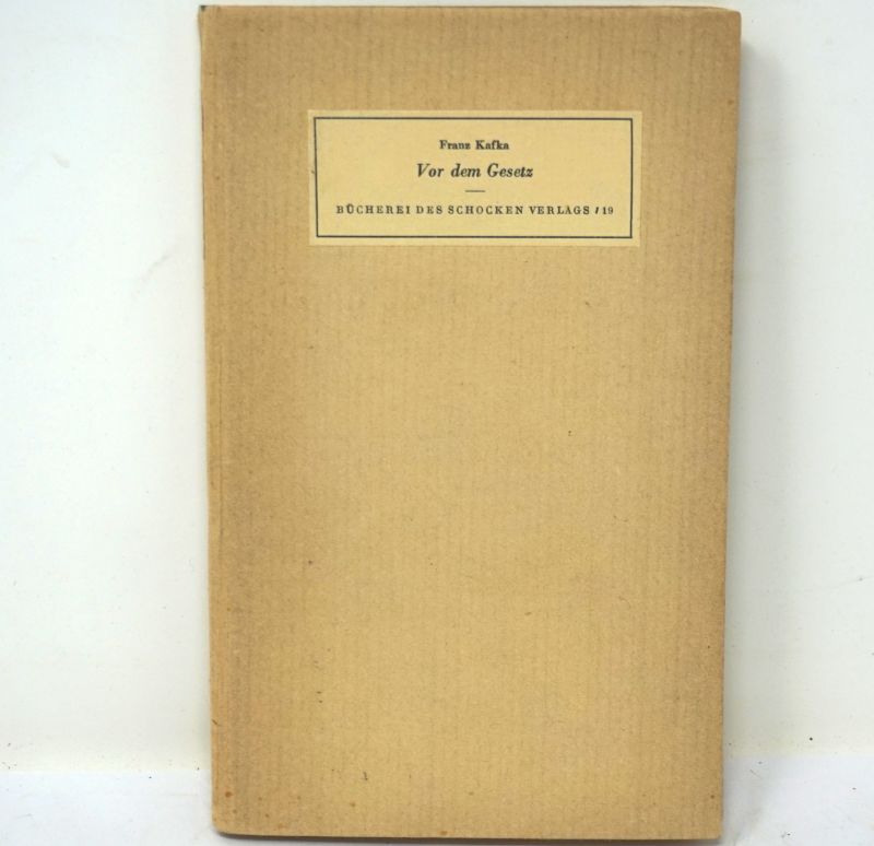 Lot 3319, Auction  123, Kafka, Franz, Vor dem Gesetz. (Hrsg. von H. Politzer)