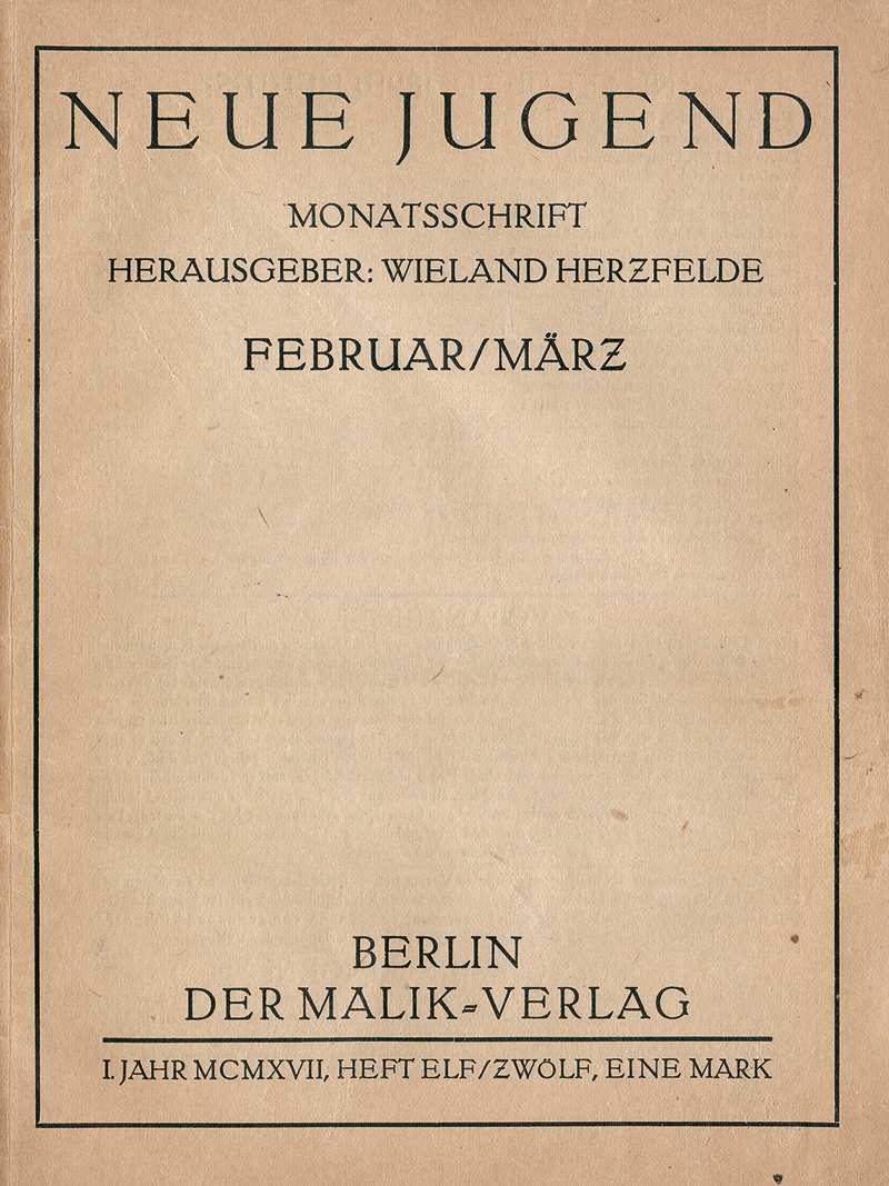 Lot 3476, Auction  123, Neue Jugend, Monatsschrift, Doppelnummer Februar-März 1917