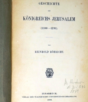 Lot 65, Auction  124, Röhricht, Reinhold, Geschichte des Königreichs Jerusalem