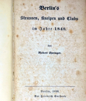 Lot 230, Auction  124, Springer, Robert, Berlin's Strassen, Kneipen und Clubs