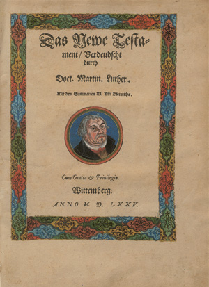 Biblia germanica, Das Newe Testament, Verdeudscht durch Luther