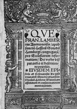 Los 345 - Lambert, François - Que Fran. Lambertus Auenionensis, apud sanctam Hessorum Synodum Hombergi congregatam - 0 - thumb