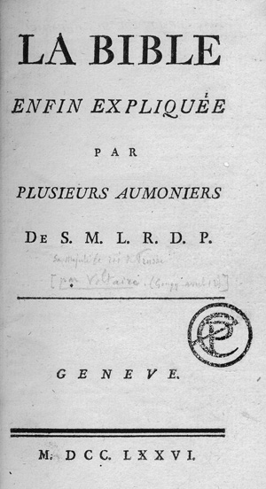 Lot 418, Auction  124, Voltaire, François Marie Arouet de, La Bible enfin expliquée par plusieurs aumoniers