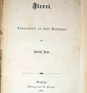 Lot 2046, Auction  124, Kruse, Heinrich, Alexei (Widmungsexemplar für Fontane)