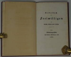 Lot 2104, Auction  124, Liederbuch der Freiwilligen, von 1813, 1814 und 1815