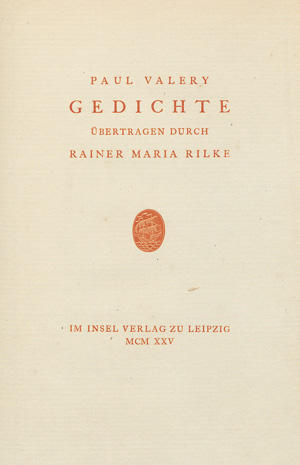 Lot 3096, Auction  124, Valéry, Paul und Cranach-Presse, Gedichte - Übertragen von R. M. Rilke