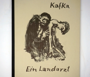 Lot 3141, Auction  124, Kafka, Franz und Fronius, Hans, Ein Landarzt