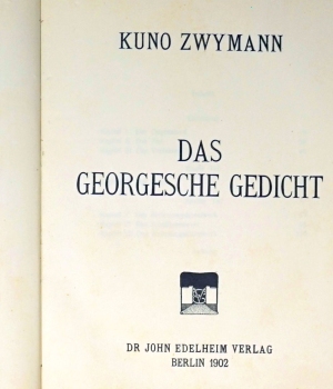 Lot 3594, Auction  124, Zwymann, Kuno, Das Georgesche Gedicht