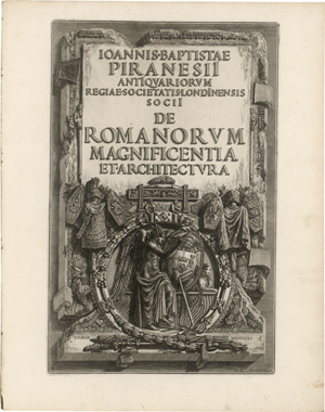 Lot 5305, Auction  124, Piranesi, Giovanni Battista, Della Magnificenza e d'Architettura de' Romani