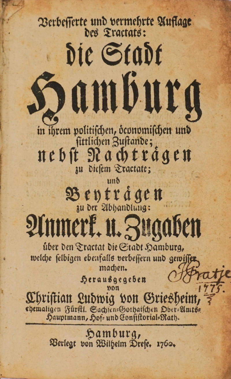 Lot 165, Auction  124, Griesheim, Christian Ludwig von, Verbesserte Auflage des Tractats: Die Stadt Hamburg 