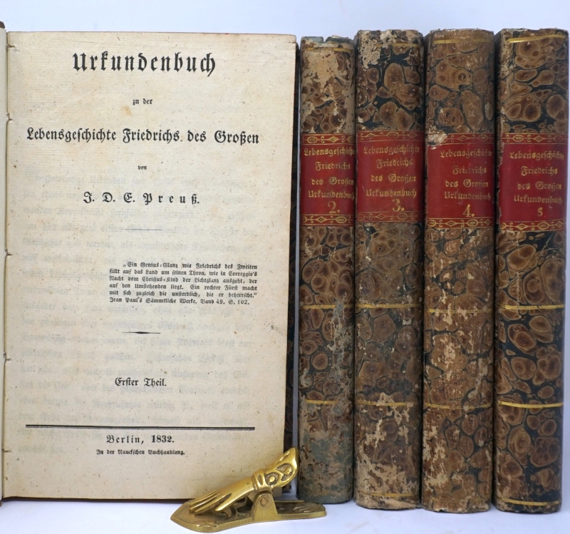 Lot 206, Auction  124, Preuß, Johann David Erdmann und , Urkundenbuch zu der Lebensgeschichte Friedrichs des Großen