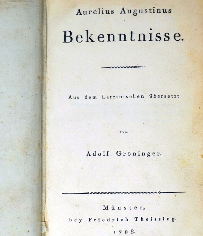 Lot 388, Auction  124, Augustinus, Aurelius, Bekenntnisse (Übersetzung: Adolf Gröninger)