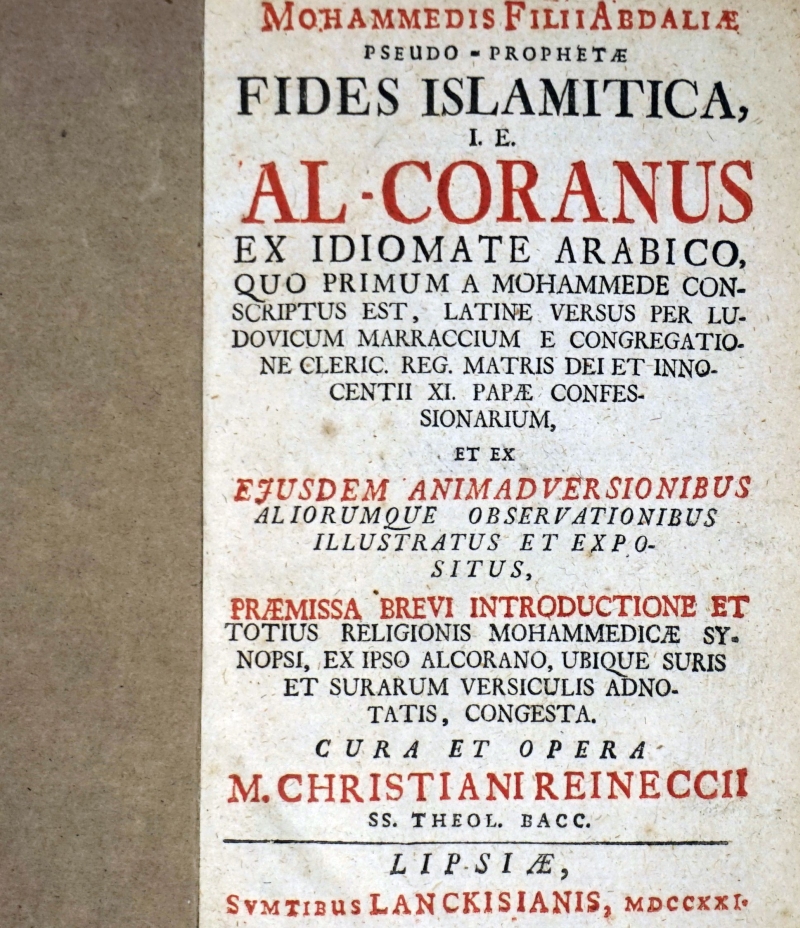 Lot 401, Auction  124, Mohammedis filii Abdaliae, pseudo-prophetæ, Fides Islamitica, i.e. Al-Coranus 