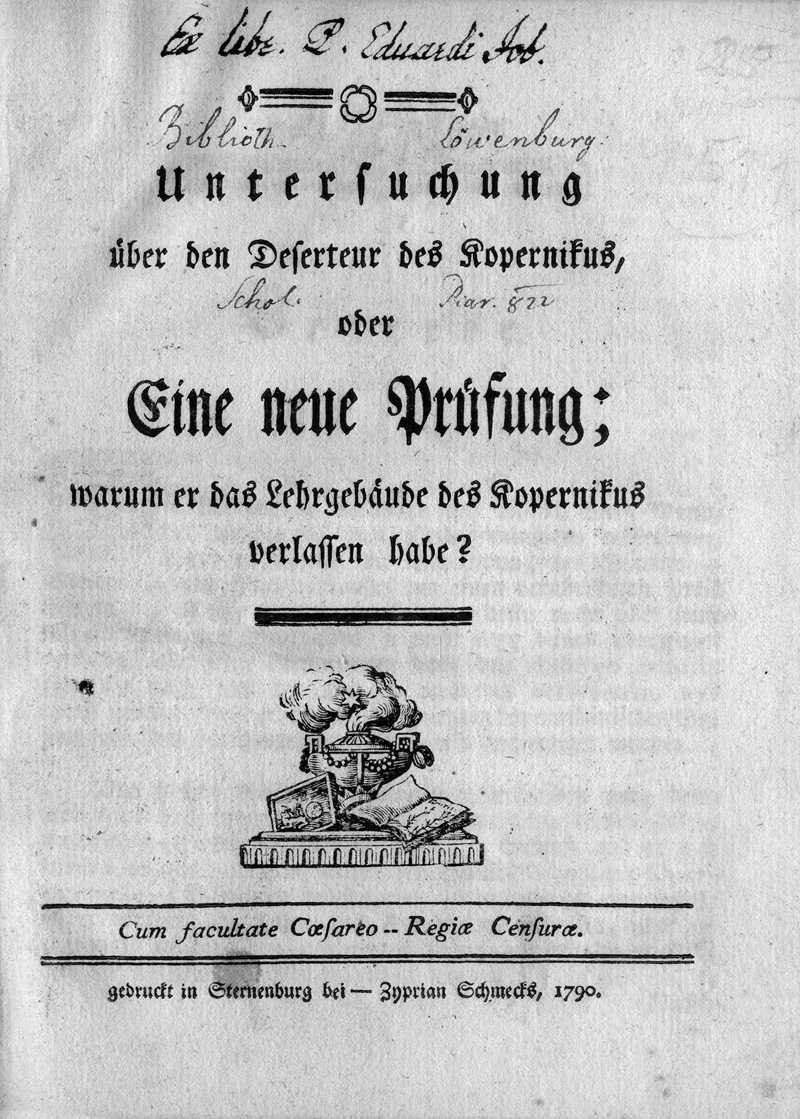 Lot 1074, Auction  124, Untersuchung über den Deserteur des Kopernikus, oder Eine neue Prüfung; warum er das Lehrgebäude des Kopernikus verlassen habe