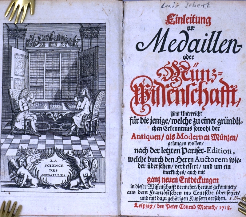 Lot 1169, Auction  124, Jobert, Louis, Einleitung zur Medaillen- oder Münz-Wissenschafft