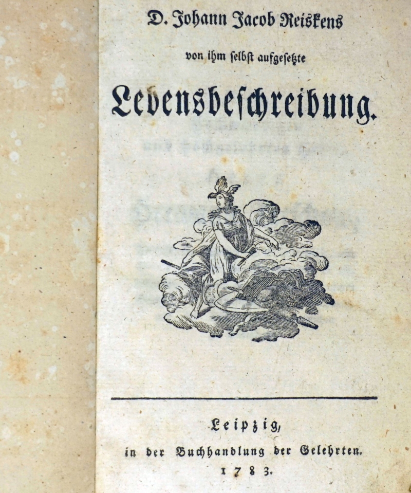 Lot 2119, Auction  124, Reiske, Johann Jacob, Von ihm selbst aufgesetzte Lebensbeschreibung