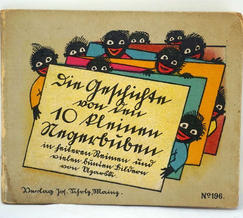 Lot 2248, Auction  124, Uzarski, Adolf, Die Geschichte von den 10 kleinen Negerbuben