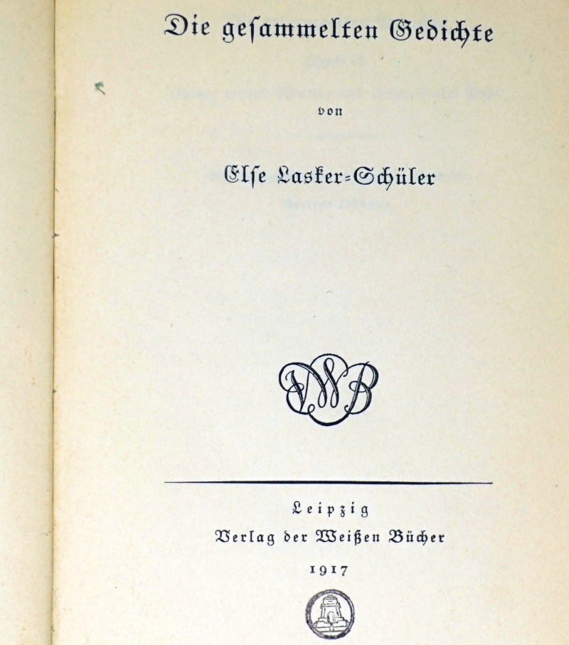 Lot 3275, Auction  124, Lasker-Schüler, Else, Die gesammelten Gedichte