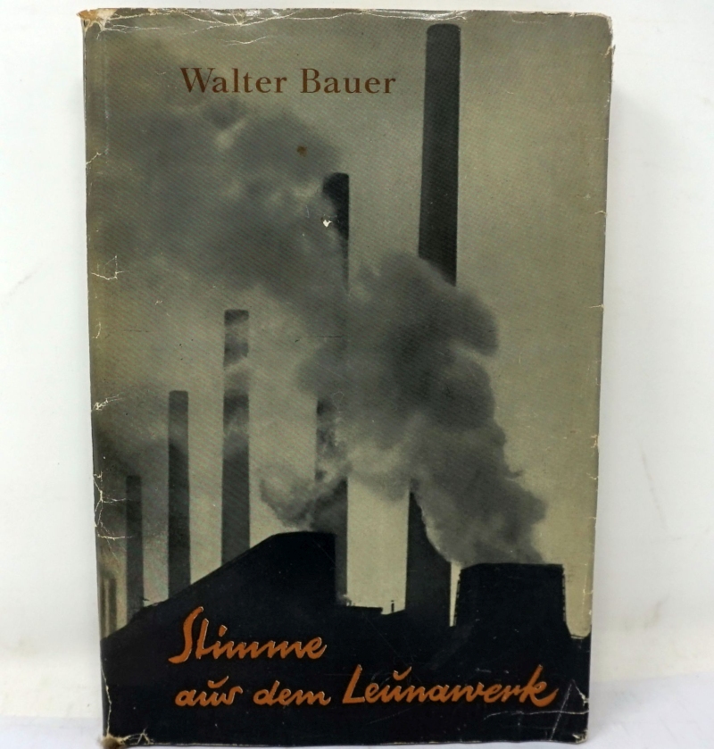 Lot 3297, Auction  124, Bauer, Walter, Stimme aus dem Leunawerk